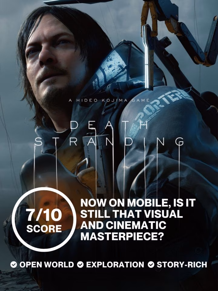 Now on mobile, is it still that visual and cinematic masterpiece? | Review - Death Stranding