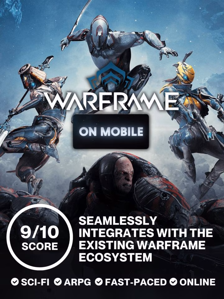Seamlessly integrates with the existing Warframe ecosystem | Review - Warframe Mobile